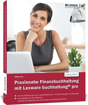 Praxisnahe Finanzbuchhaltung mit Lexware buchhaltung® pro / plus / premium: