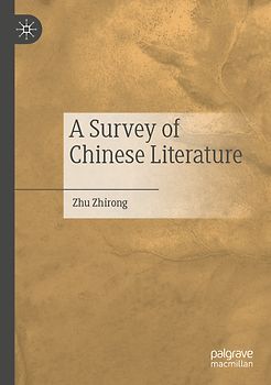 A Survey of Chinese Literature