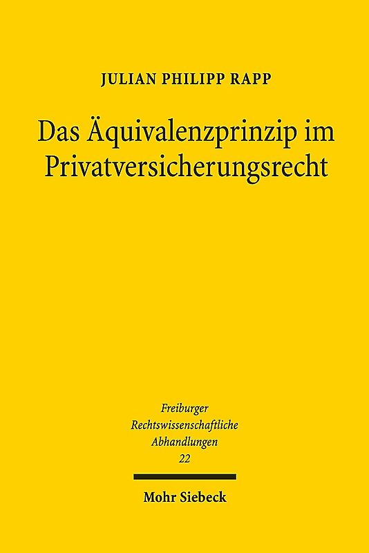 Das Äquivalenzprinzip im Privatversicherungsrecht