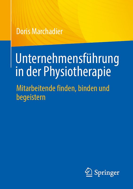 Unternehmensführung in der Physiotherapie
