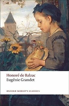 Eugenie Grandet (Oxford World's Classics)