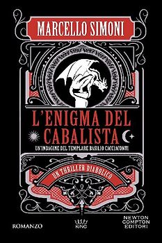 L' enigma del cabalista. Un'indagine del templare Basilio Cacciaconti