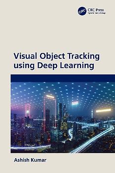 Visual Object Tracking using Deep Learning