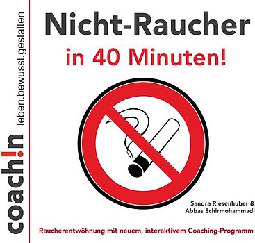 Nicht-Raucher in 40 Minuten!