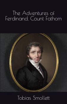 The Adventures of Ferdinand, Count Fathom