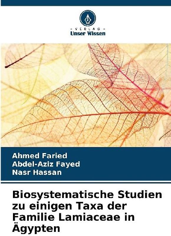 Biosystematische Studien zu einigen Taxa der Familie Lamiaceae in Ägypten