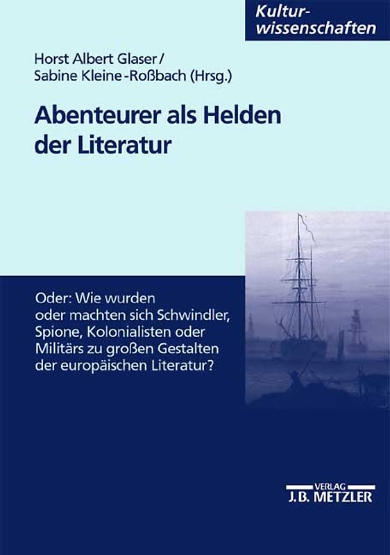 Abenteurer als Helden der Literatur