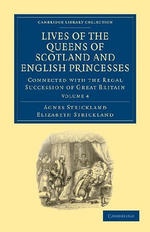 Lives of the Queens of Scotland and English Princesses