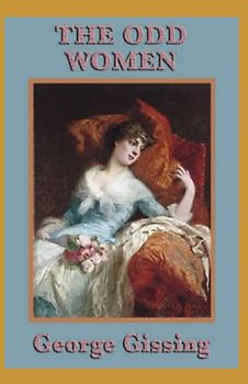 The Odd Women Annotated