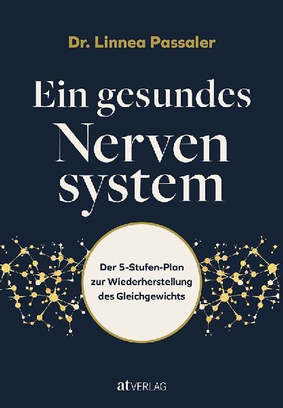 Ein gesundes Nervensystem