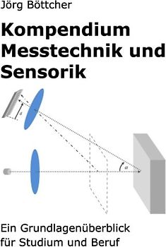 Kompendium Messtechnik und Sensorik