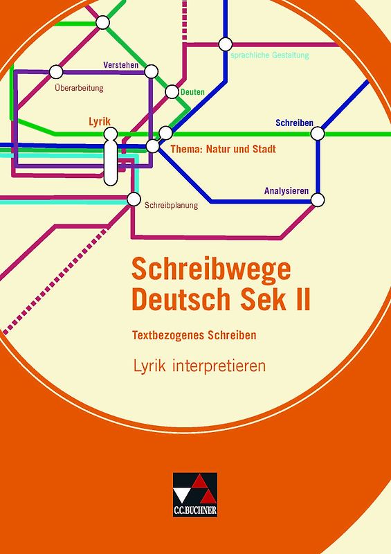 Schreibwege Deutsch / Lyrik interpretieren