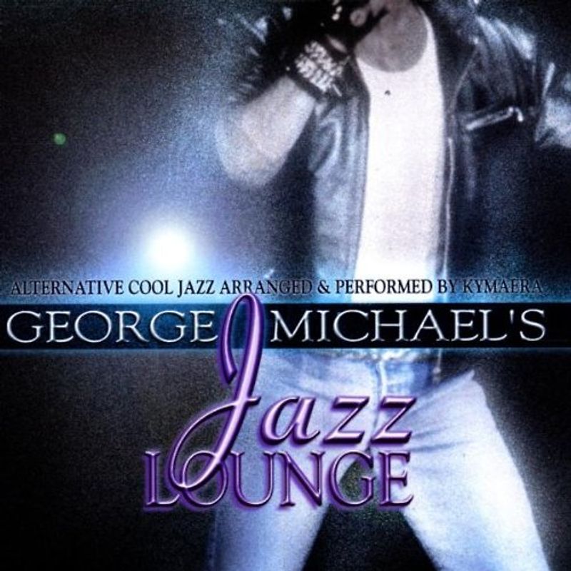 Kymaera - George Michael'S Jazz Lounge