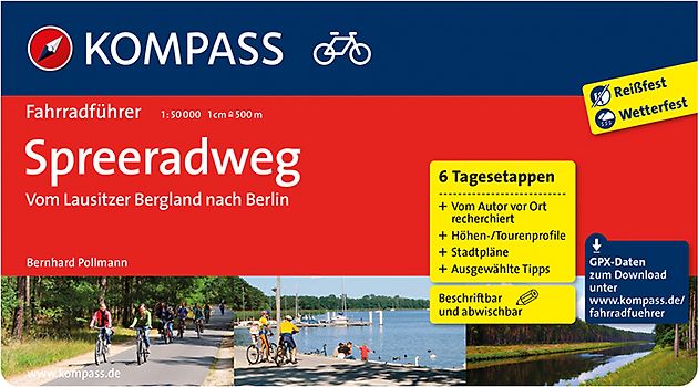 KOMPASS Fahrradführer Spreeradweg - Vom Lausitzer Bergland nach Berlin