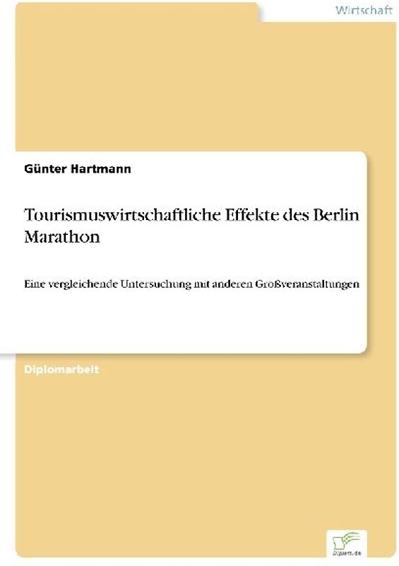 Tourismuswirtschaftliche Effekte des Berlin Marathon