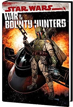 Star Wars: War Of The Bounty Hunters Omnibus