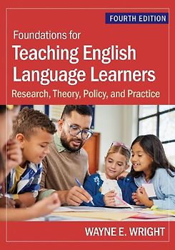 Foundations for Teaching English Language Learners