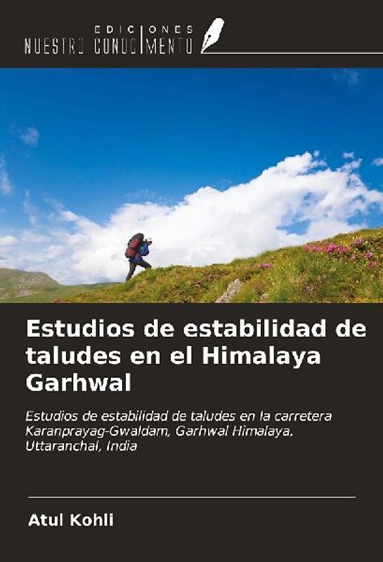 Estudios de estabilidad de taludes en el Himalaya Garhwal