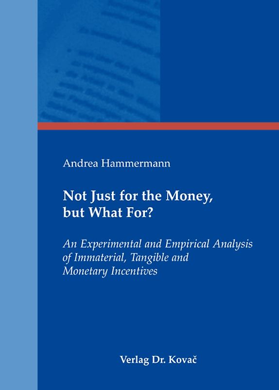 Not Just for the Money, but What For?