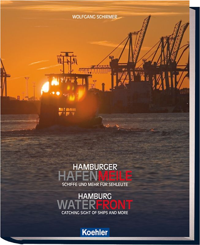 Hamburger Hafenmeile/ Hamburg Waterfront