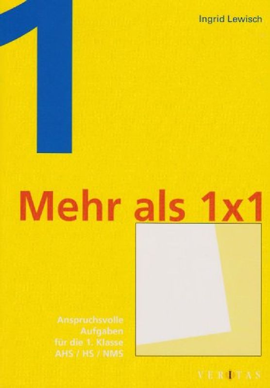 Mehr als 1 x 1 (für die 1. Klasse)