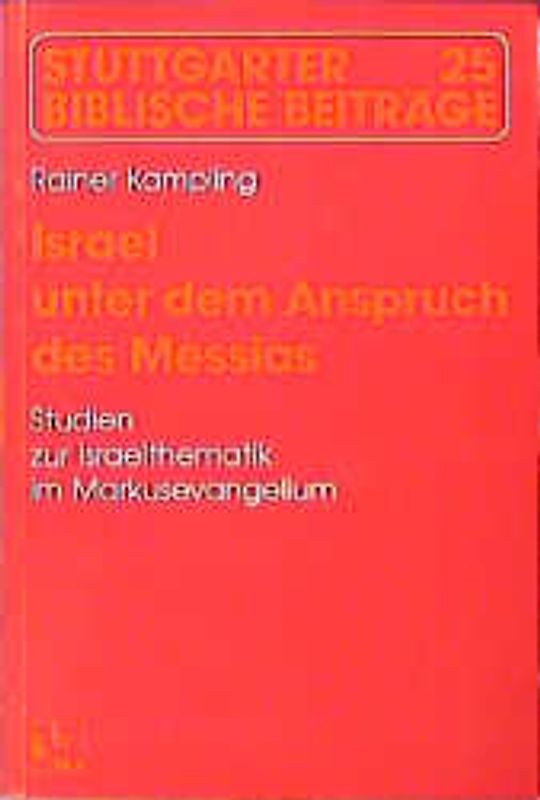 Israel unter dem Anspruch des Messias