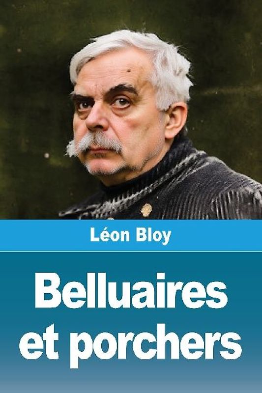 Belluaires et porchers