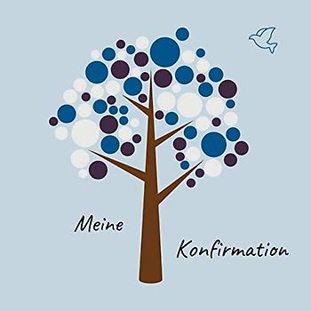 Meine Konfirmation: Gästebuch - Erinnerungsbuch zum Eintragen von Glückwünschen an den Konfirmand / Konfirmandin | 100 Seiten | 21 x 21 cm | Baum blau
