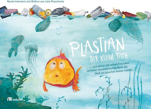 Plastian, der kleine Fisch