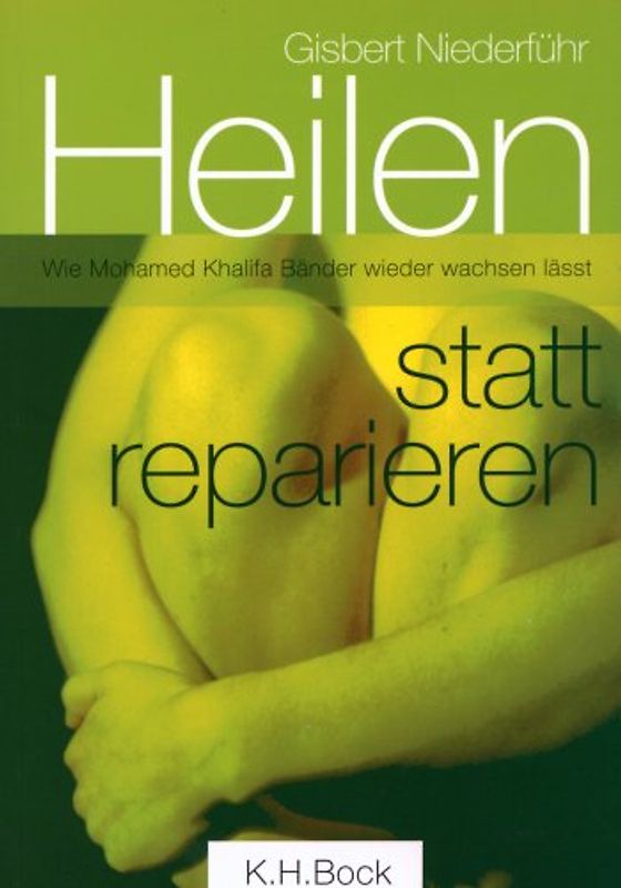 Heilen statt reparieren