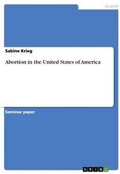 Abortion in the United States of America