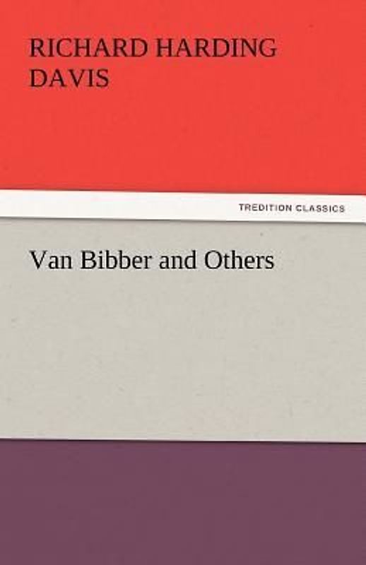 Van Bibber and Others