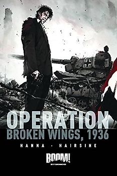 Operation Broken Wings 1936
