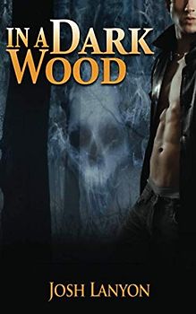 In a Dark Wood (Tim North, Band 1)