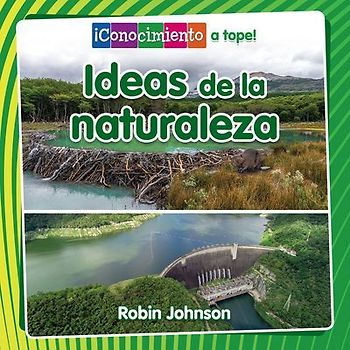 Ideas de la Naturaleza (Ideas from Nature)