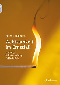Achtsamkeit im Ernstfall