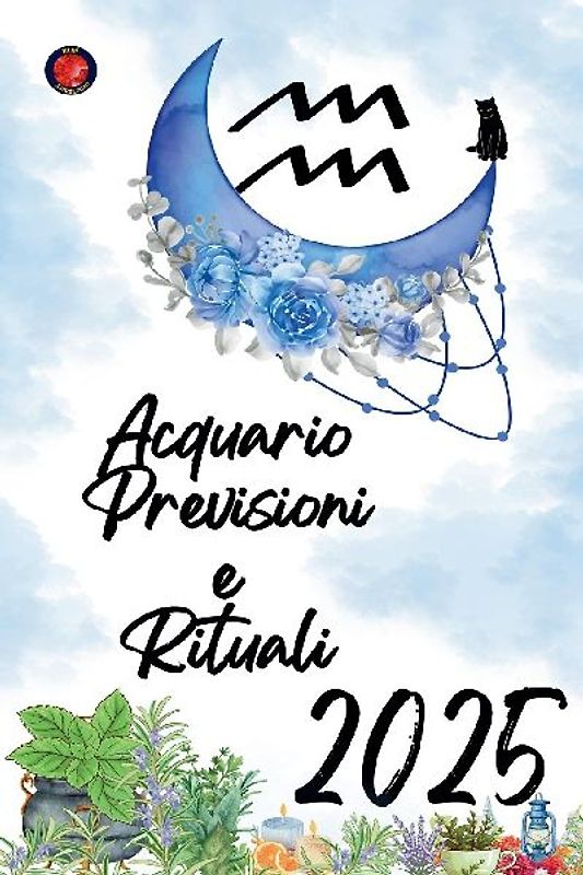 Acquario Previsioni e Rituali 2025