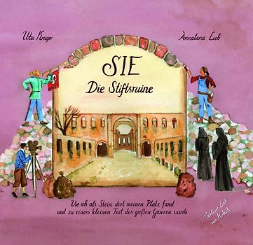 Sie - Die Stiftsruine
