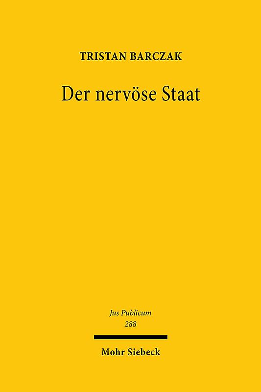 Der nervöse Staat