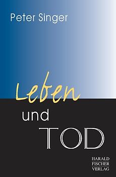Leben und Tod