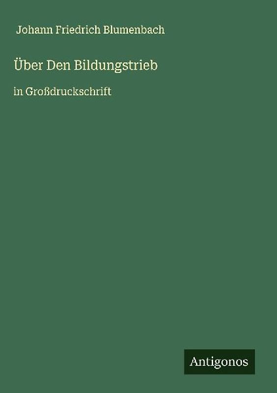 Über Den Bildungstrieb