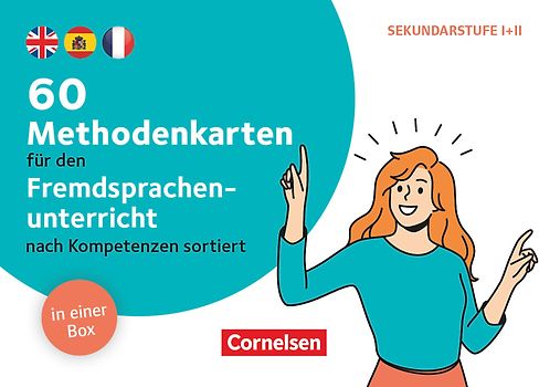 60 Methodenkarten für den Fremdsprachenunterricht - Nach Kompetenzen sortiert