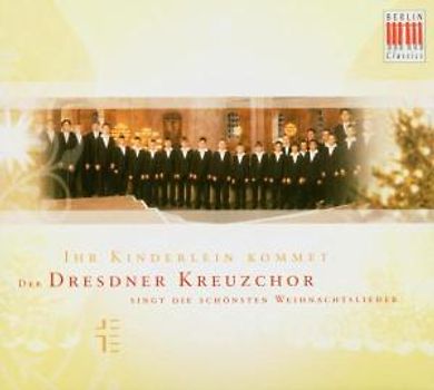 Dresdner Kreuzchor - Weihnachtslieder