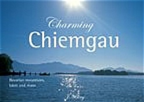Charming Chiemgau