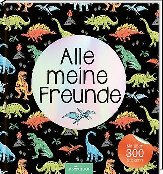 Alle meine Freunde - Dino | Mit über 300 Stickern