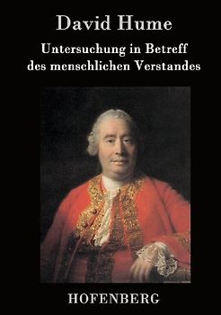Untersuchung in Betreff des menschlichen Verstandes