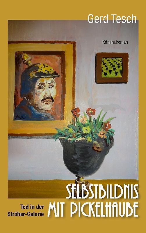 Selbstbildnis mit Pickelhaube