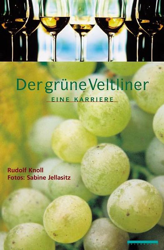 Der Grüne Veltliner