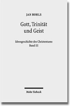Gott, Trinität und Geist