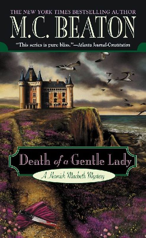 Death of a Gentle Lady (Hamish Macbeth Mysteries) - M. C. Beaton